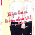 Từ giờ hai ta là của nhau rồi
