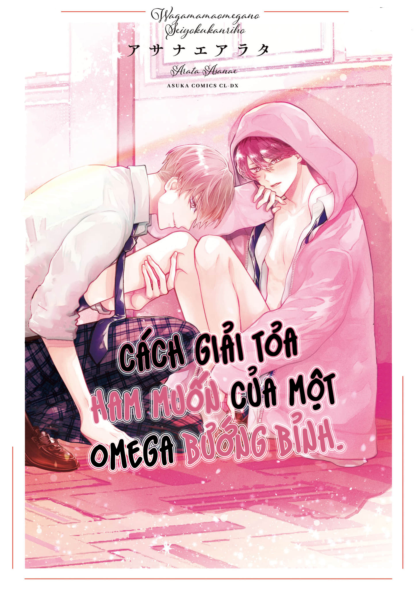 Cách giải tỏa ham muốn của một omega bướng bỉnh